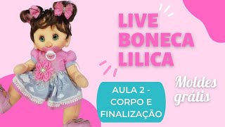 Passo A Passo Boneca De Pano Baby Lilica -Aula 2 Live 24 04 2020 