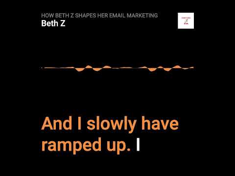 How Beth Z Shapes Her Email Marketing