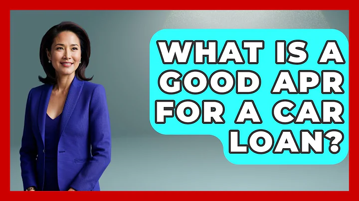 What Is A Good APR For A Car Loan? - Car Performance Pros
