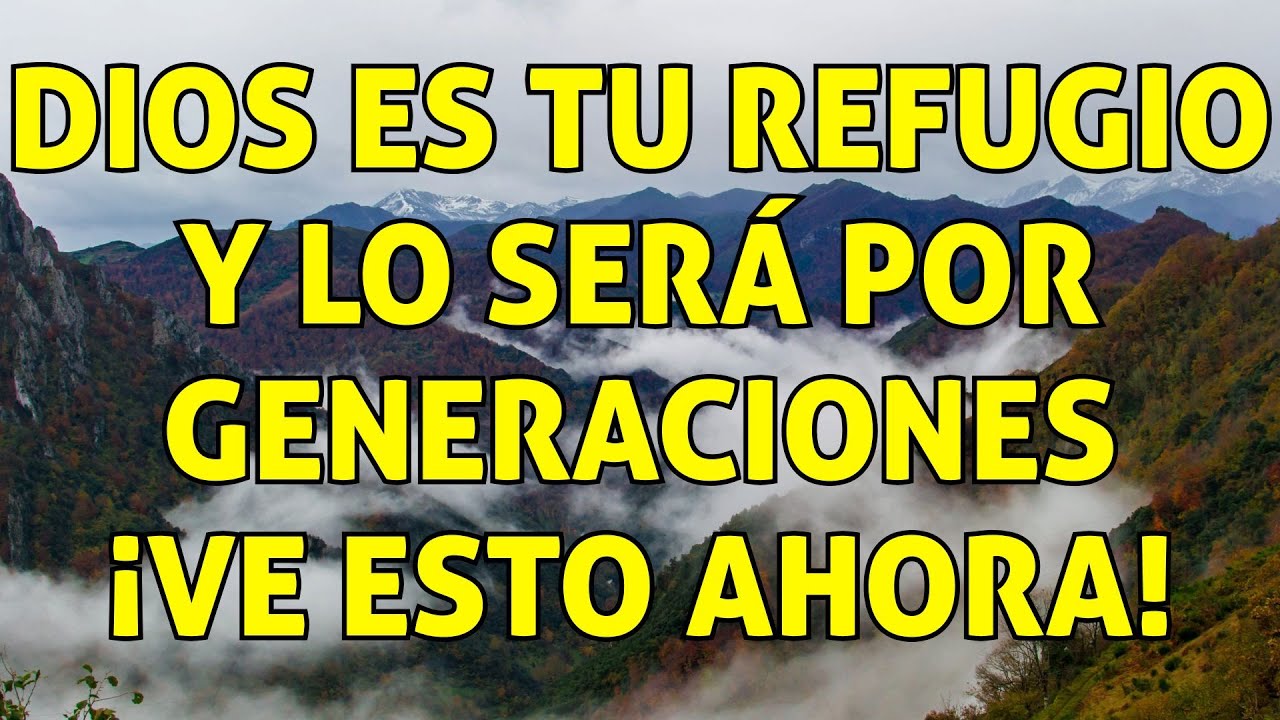 ¡DIOS está Contigo SIEMPRE! Dios te Ruega que lo Escuches URGENTEMENTE, él es tu Refugio Eterno