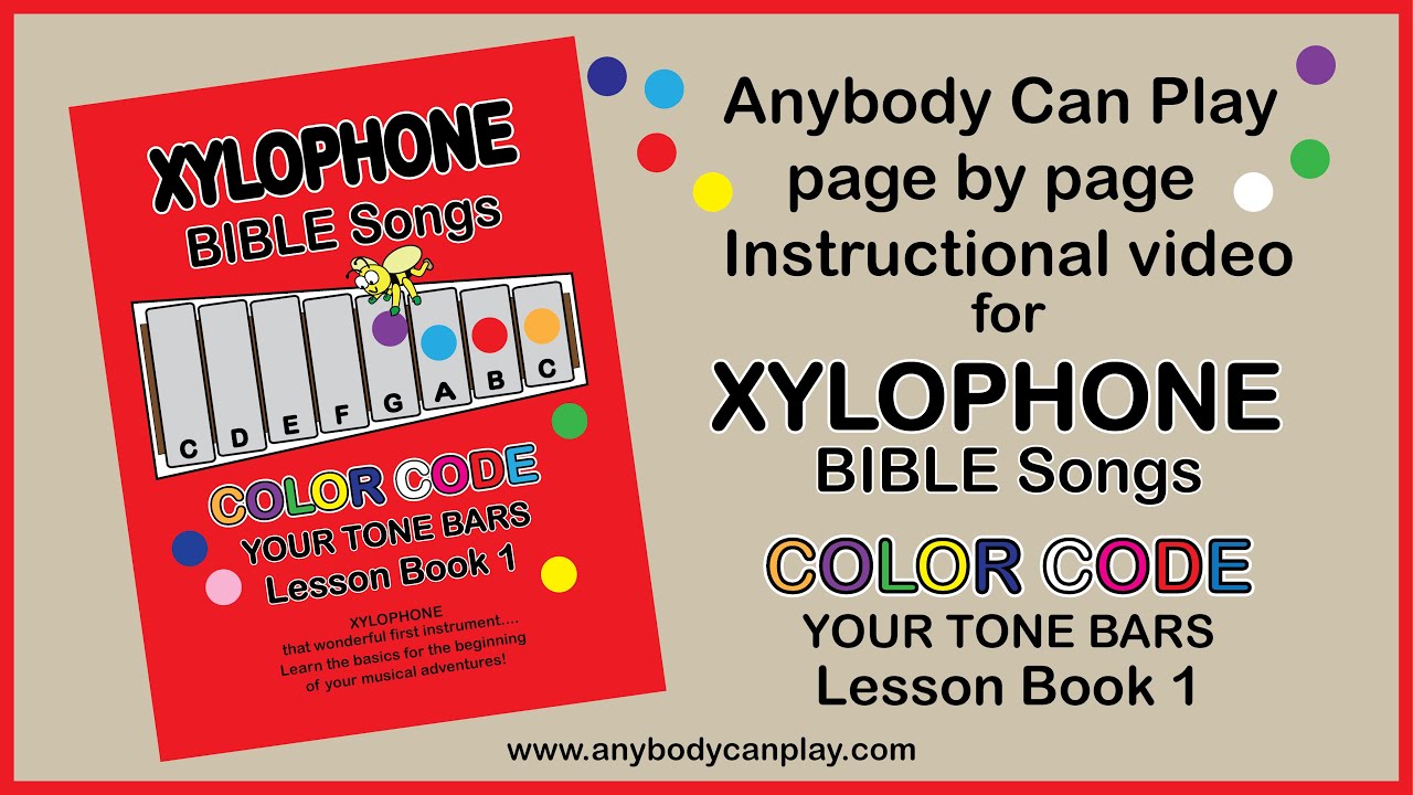 XYLOPHONE BIBLE Songs COLOR CODE TONE BARS Lesson Bk 1 Instructional ...