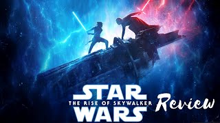 My Rise of Skywalker Review (Spoilers)