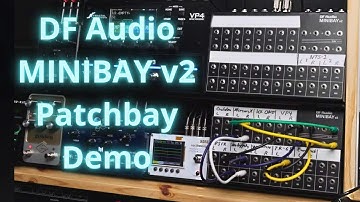 DF Audio Minibay v2 Demo: a desktop patchbay for your synths and effects