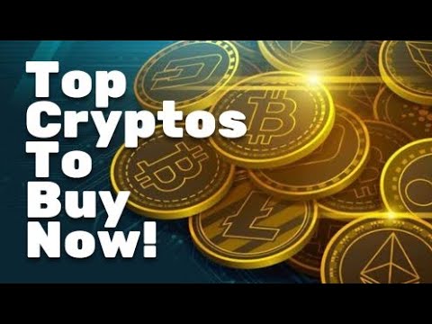 🤑 Top Cryptos To Buy Now! 10 - YouTube