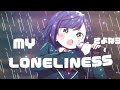 さよなら MY LONELINESS