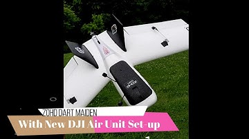 ZOHD Dart w/DJI Air Unit Maiden