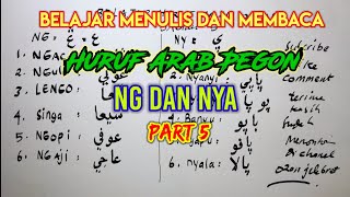 Learning Arabic Pegon Letters Ng and Ny part 5