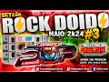 SETzão ROCK DOIDO #3 - CARRETA MINI POP - MAIO 2K24 - DJ ALISON BEAT PRODUÇÕES - ROCK DOIDO 2024