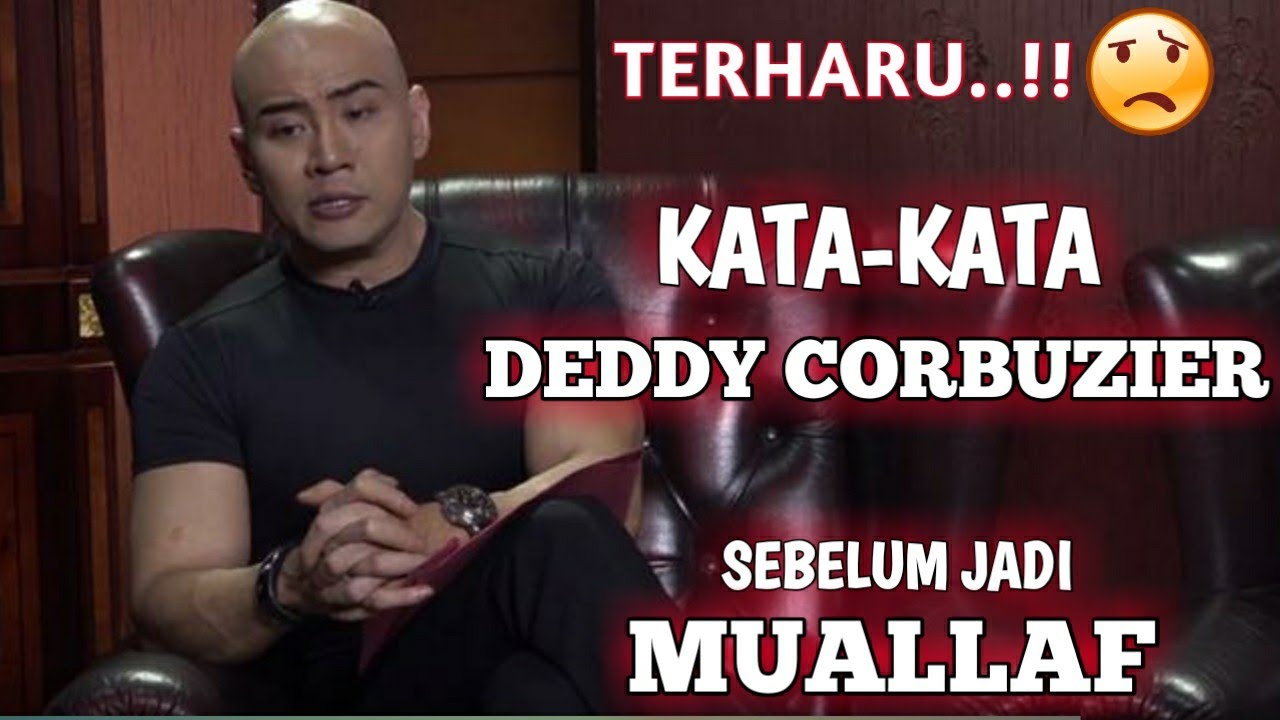 Hidayah Islam Kata Kata Deddy Corbuzier Sebelum Menjadi