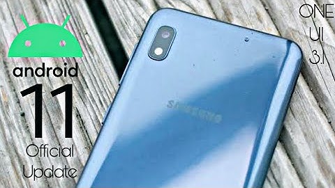 Samsung Galaxy A10 Android 11 ONE UI 3.1 Official Update (RELEASED)