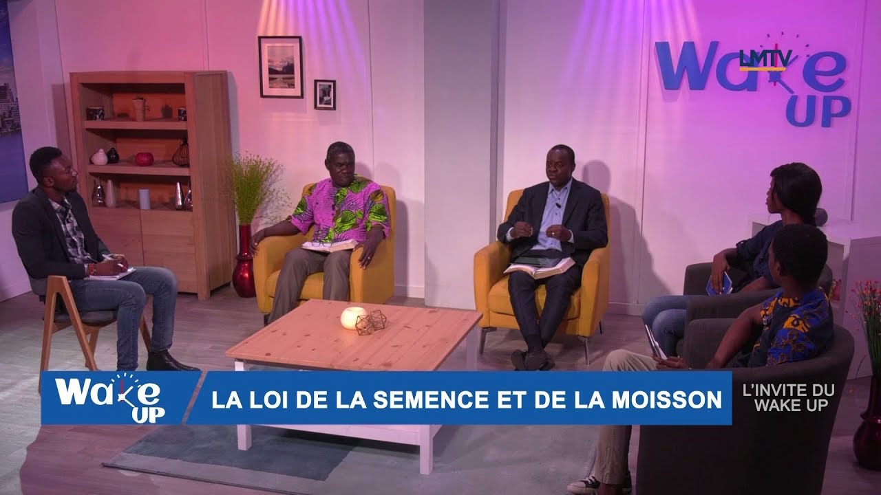 WAKE UP - La loi de la semence et de la moisson - YouTube
