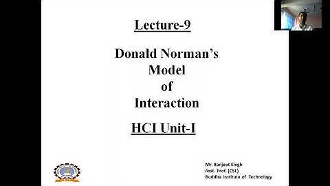 Lecture 9   Donald Norman’s Model of Interaction