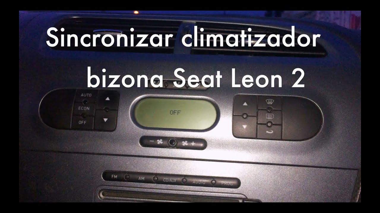 Sincronizar climatizador bizona Seat Leon 2 - YouTube