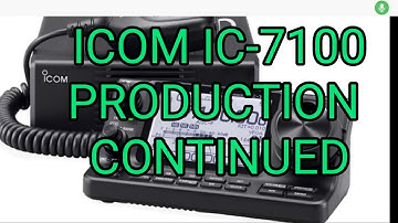 ICOM IC-7100 Continued Production