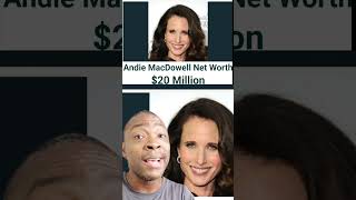The surprising truth about Andie MacDowell's net worth