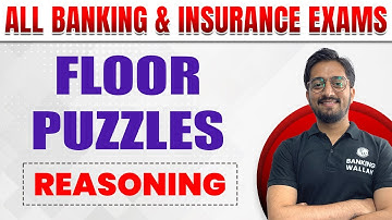 Floor puzzles | Floor puzzle Reasoning Tricks | Floor Puzzle For Bank Exam | Banking Wallah