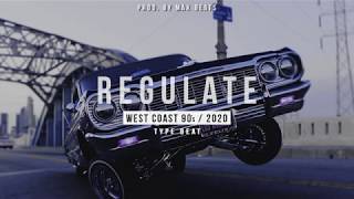 Sold West Coast Type Beat 90S X 2020 - Regulate Prod. Max Beats