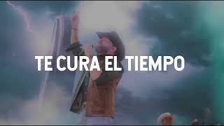 Duelo - Te Cura el Tiempo (LETRA)
