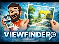 Când fotografia prinde viață – Viewfinder