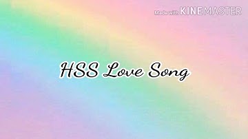 INTRO - HSS Love Song