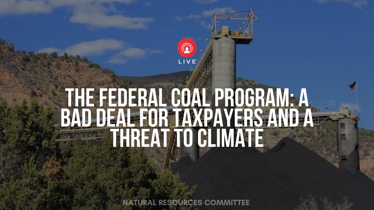 The Federal Coal Program: A Bad Deal for Taxpayers and a Threat to Climate