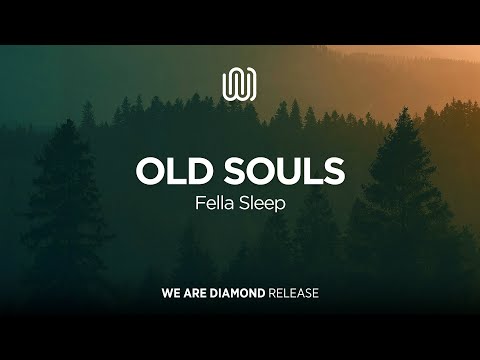 Ver Fella Sleep - Old Souls en YouTube Ver Fella Sleep - Old Souls en YouTube