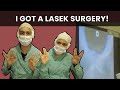 I got a lasek surgery