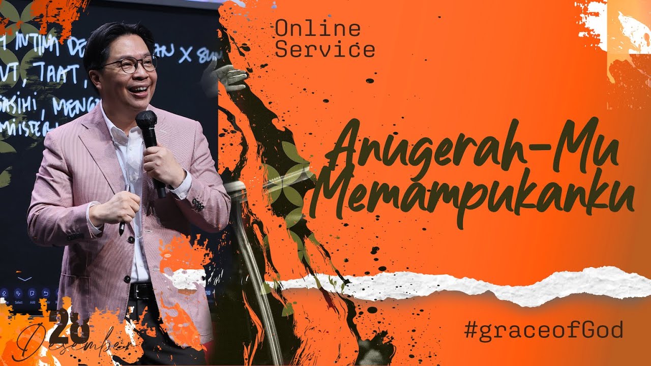 Anugerah-Mu Memampukanku - Ps. Owen Sandjoto