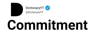 Commitment Synonyms | Thesaurus | Similar Words 