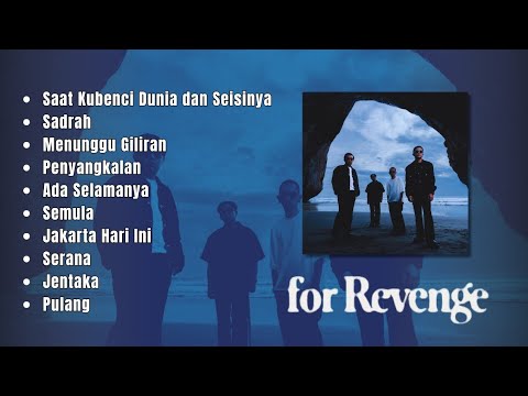 SADRAH || FOR REVENGE FULL ALBUM 2026 || SAAT KUBENCI DUNIA DAN SEISINYA 