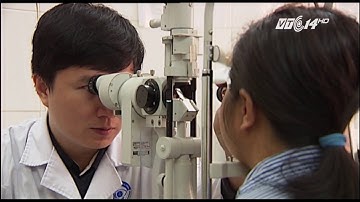 (VTC14)_Gia tăng người mắc căn bệnh glôcôm gây mù lòa