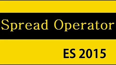 ES6 and Typescript Tutorial - 14 - Spread Operator