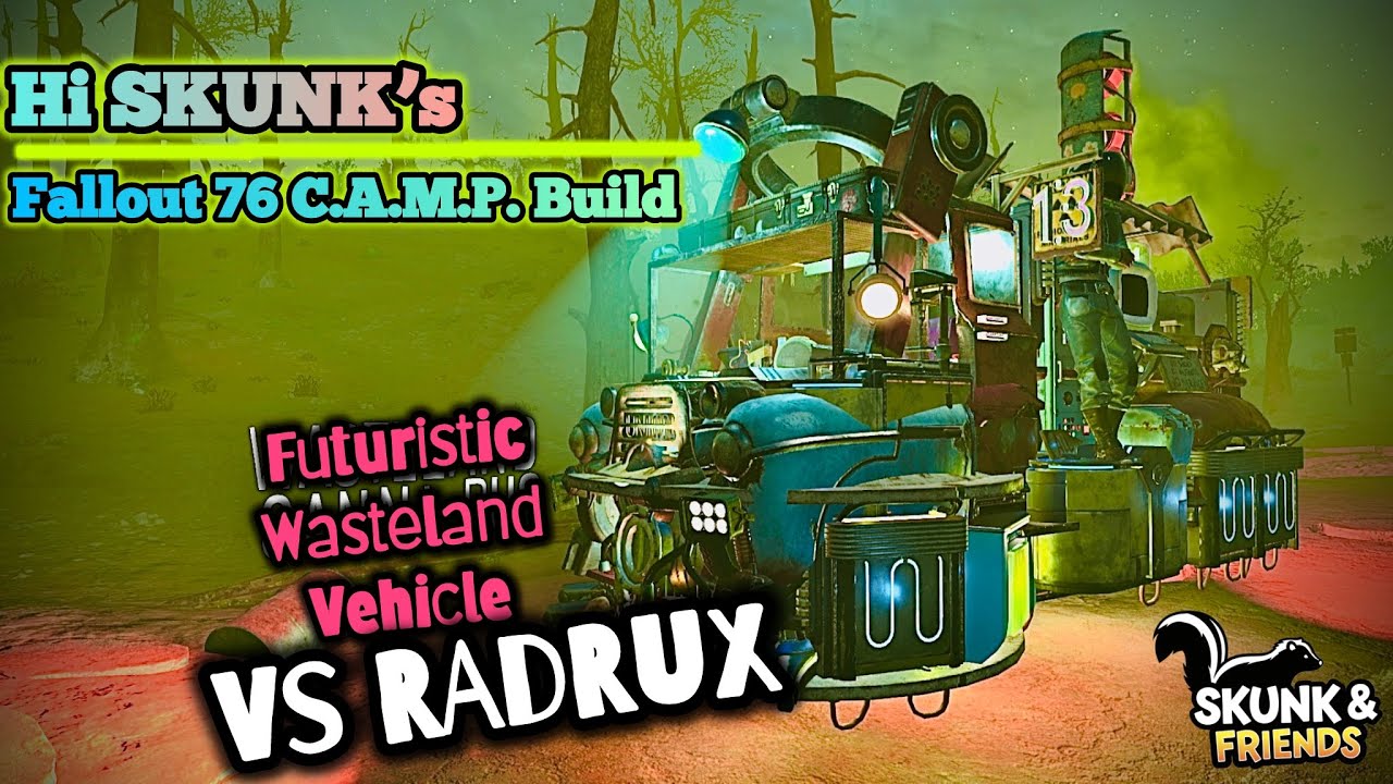 Wasteland Futuristic Vehicle | Fallout 76 | Build-Off | Hi SKUNK VS @RADRUX  I C.A.M.P. Build