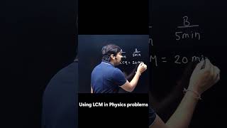How LCM Helps Solve Physics Problems | Real Example #neet2027 #jeemains#physics