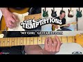 The Temptations - My Girl Guitar Lesson