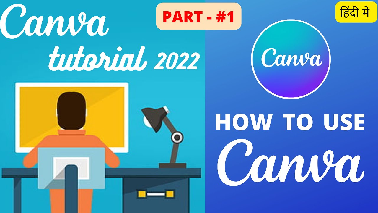 how to use canva - Canva tutorial for beginners ( part 1 ) || canva ...