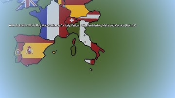 Italy, Microstates & Corsica - Small Scale World Flag Map Tutorials in Minecraft (Part 11)