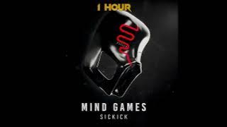 Sickick – Mind Games (1 Hour Loop Version)
