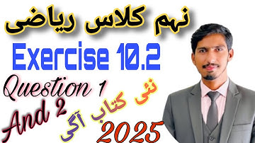 9th Class Math New Book 2025 Exercise 10.2 Question 1 and 2 || PCTB || Graph And Function 