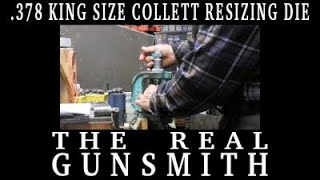 .378 King Size Collett Resizing Die