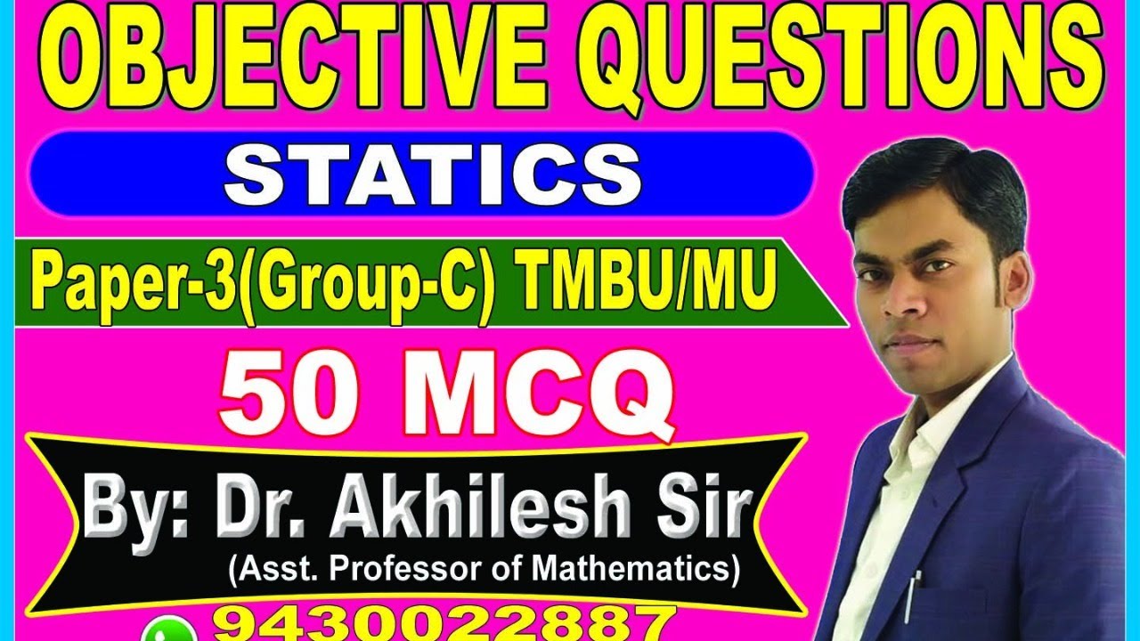 B.Sc(Part-2) || TMBU/MU || Statics || 50 MCQ || By: Dr. Akhilesh Sir, Asst. Prof. of Maths