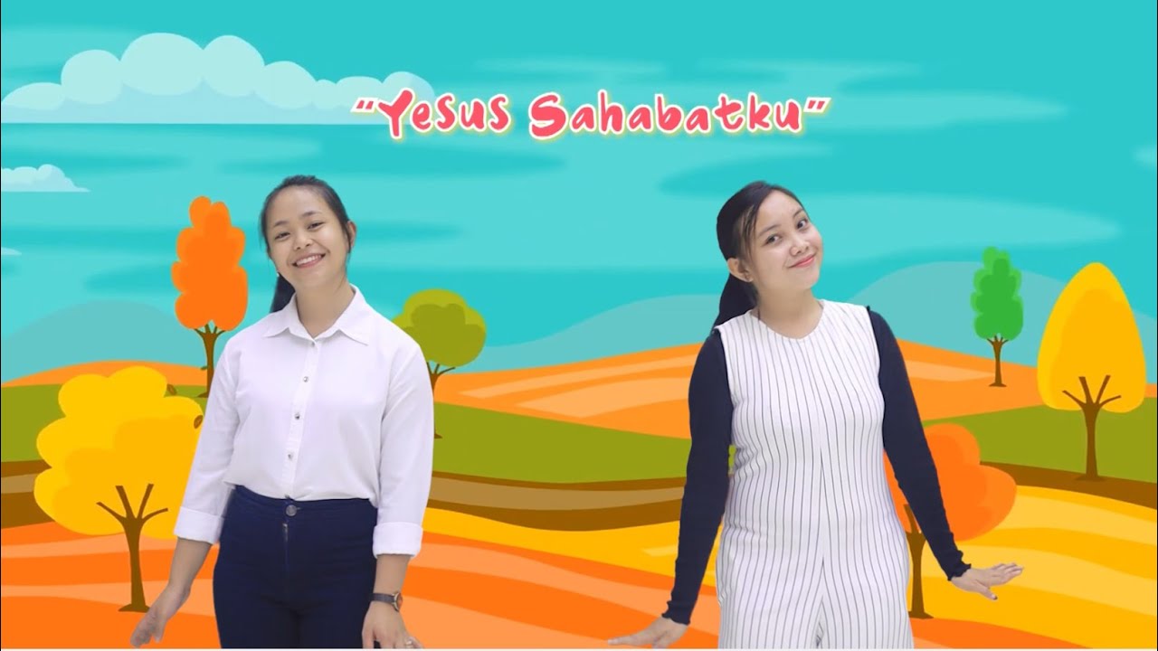YESUS SAHABATKU || Lagu Sekolah Minggu || GMIM Baitani Matani