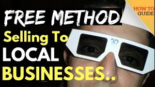 Learn How To Sell To Local Businesses To Make Money Online