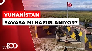 YUNANİSTAN HENDEK KAZIYOR! | TV100 HABER