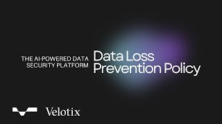 What is Data Loss Prevention Policy Best Practices & Implementation