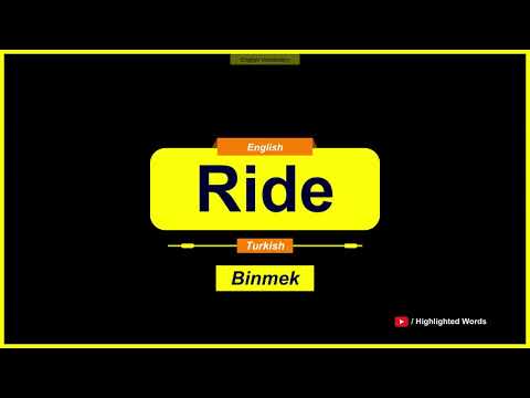 Ride Kelimesinin Türkçe Anlamı Nedir? (Beginner)
