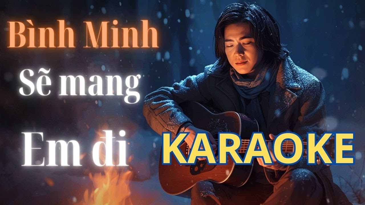 KARAOKE | Bình Minh Sẽ Mang Em Đi | Ballad Nhẹ Nhàng Cảm Xúc