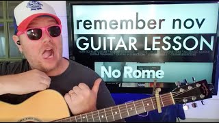 How To Play Remember November / bitcrush*yr*life - No Rome guitar tutorial (Beginner Lesson!)
