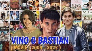 VINO G BASTIAN MOVIE (2004 to 2023)