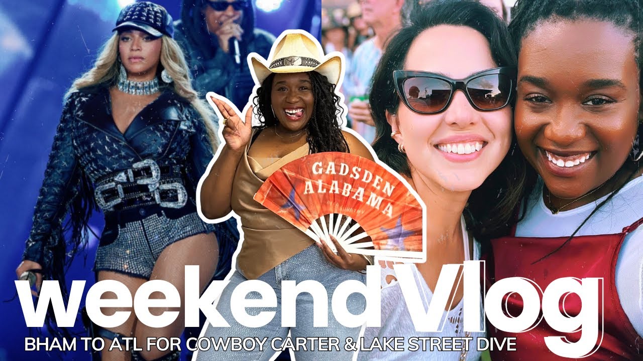 Beyoncé Concert in Atlanta + Lake Street Dive Weekend | Weekend Vlog ...
